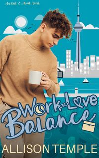 Produktbild: Work-Love Balance (Out & About, #1)