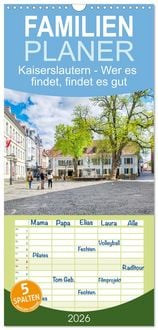 Produktbild: Familienplaner 2026 - Kaiserslautern - Wer es findet, findet es gut mit 5 Spalten (Wandkalender, 21 x 45 cm) CALVENDO