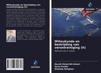 Produktbild: Milieukunde en bestrijding van verontreiniging (II)