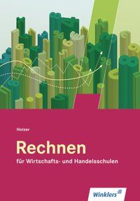 Produktbild: Rechnen f&uuml;r Wirtschafts- und Handelsschulen