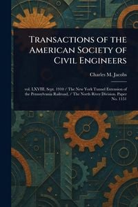 Produktbild: Transactions of the American Society of Civil Engineers