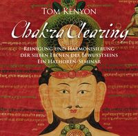 Bild vom Artikel Chakra Clearing. Reinigung und Harmonisierung der sieben Ebenen des Bewusstseins (4-CD-Set) vom Autor Tom Kenyon