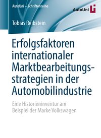 Produktbild: Erfolgsfaktoren internationaler Marktbearbeitungsstrategien in der Automobilindustrie