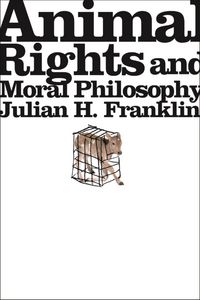 Produktbild: Animal Rights and Moral Philosophy