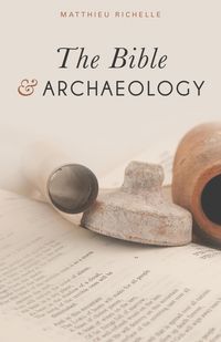 Produktbild: The Bible and Archaeology