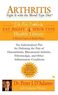 Produktbild: Arthritis: Fight it with the Blood Type Diet