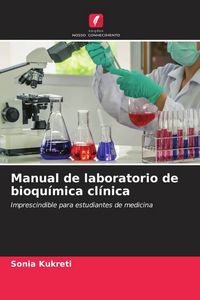 Produktbild: Manual de laboratorio de bioqu&iacute;mica cl&iacute;nica