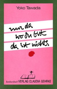 Produktbild: Nur da wo du bist, da ist nichts