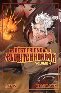 Produktbild: My Best Friend is an Eldritch Horror (Light Novel) Vol. 4