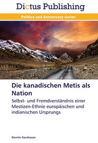 Produktbild: Die kanadischen Metis als Nation