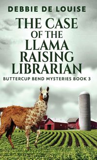 Produktbild: The Case of the Llama Raising Librarian