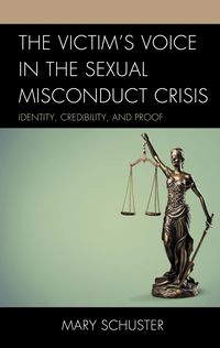 Produktbild: The Victim's Voice in the Sexual Misconduct Crisis