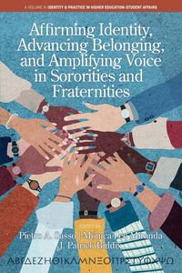 Produktbild: Affirming Identity, Advancing Belonging, and Amplifying Voice in Sororities and Fraternities