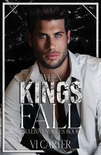 Produktbild: When Kings Fall (The O'Sullivan's Brides)