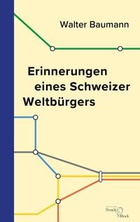 Produktbild: Erinnerungen eines Schweizer Weltb&uuml;rgers