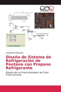 Produktbild: Dise&ntilde;o de Sistema de Refrigeraci&oacute;n de Pentano con Propano Refrigerante