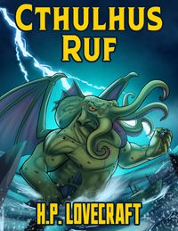 Bild vom Artikel H. P. Lovecraft: Cthulhus Ruf vom Autor Howard Ph. Lovecraft