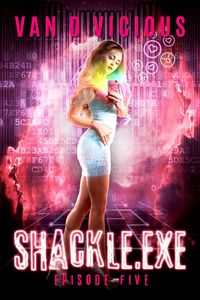 Produktbild: Shackle.exe: Episode 5