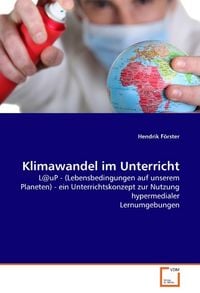 Produktbild: F&ouml;rster, H: Klimawandel im Unterricht