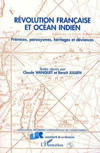 Produktbild: R&eacute;volution fran&ccedil;aise et Oc&eacute;an Indien