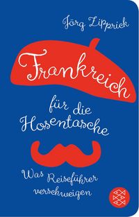 Produktbild: Frankreich f&uuml;r die Hosentasche