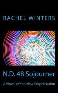 Produktbild: N.D. 48 Sojourner: A Novel of the New Dispensation