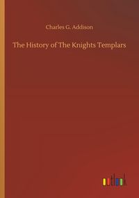 Produktbild: The History of The Knights Templars