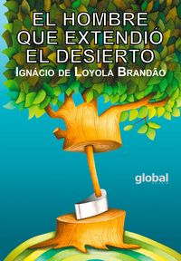 Produktbild: El hombre que extendi&oacute; el desierto