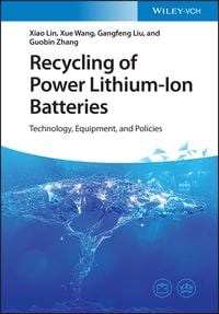 Produktbild: Recycling of Power Lithium-Ion Batteries