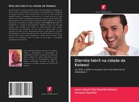 Produktbild: Diarr&eacute;ia febril na cidade de Kolwezi