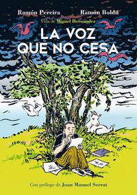 Produktbild: La voz que no cesa, Vida de Miguel Hern&aacute;ndez
