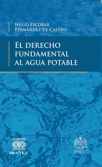 Produktbild: El derecho fundamental al agua potable