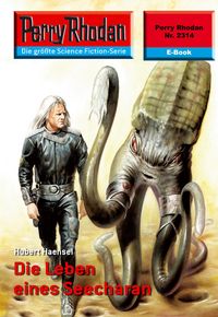 Produktbild: Perry Rhodan 2314: Die Leben eines Seecharan