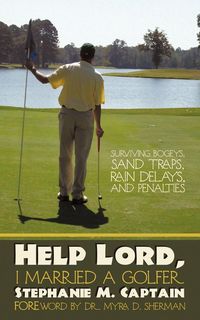 Produktbild: Help Lord, I Married A Golfer