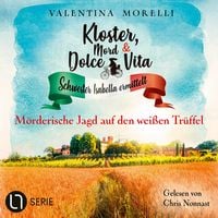 Produktbild: M&ouml;rderische Jagd auf den wei&szlig;en Tr&uuml;ffel - Kloster, Mord und Dolce Vita - Schwester Isabella ermittelt, Folge 27
