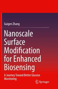 Nanoscale Surface Modification for Enhanced Biosensing