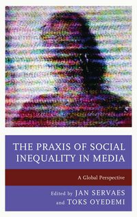 Produktbild: The Praxis of Social Inequality in Media
