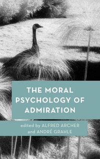 Produktbild: The Moral Psychology of Admiration