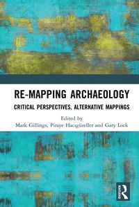 Produktbild: Re-Mapping Archaeology