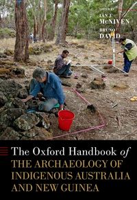 Produktbild: The Oxford Handbook of the Archaeology of Indigenous Australia and New Guinea
