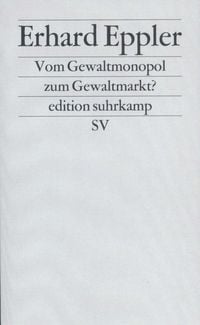 Produktbild: Vom Gewaltmonopol zum Gewaltmarkt?