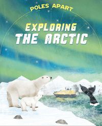 Produktbild: Poles Apart: Exploring the Arctic