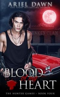 Produktbild: Blood Of My Heart (The Hunter Games, #4)