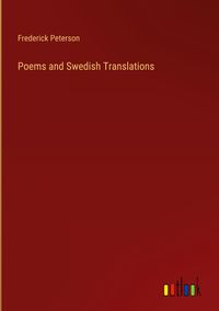 Produktbild: Poems and Swedish Translations
