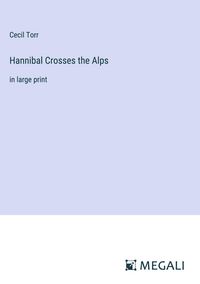 Produktbild: Hannibal Crosses the Alps