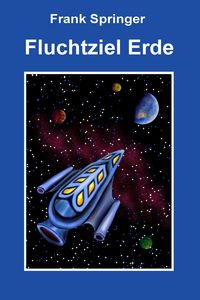Produktbild: Fluchtziel Erde