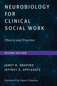 Produktbild: Neurobiology for Clinical Social Work, Second Edition