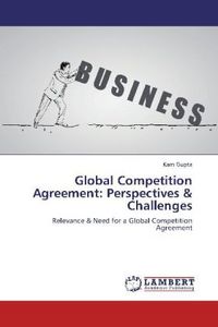 Produktbild: Gupta, K: Global Competition Agreement: Perspectives & Chall