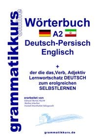 Produktbild: W&ouml;rterbuch Deutsch - Persisch - Farsi - Englisch A2