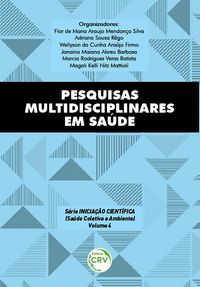 Produktbild: Pesquisas multidisciplinares em sa&uacute;de s&eacute;rie inicia&ccedil;&atilde;o cient&iacute;fica (sa&uacute;de coletiva e ambiente) volume 4